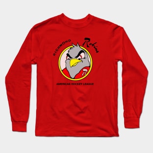 Defunct Richmond Robins AHL Hockey 1972 Long Sleeve T-Shirt